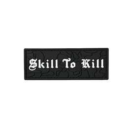 ПВХ патч "SKILL TO KILL" mini black